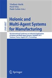 Book cover of Holonic and Multi-Agent Systems for Manufacturing by Vladimír Mařík