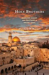 Book cover of Holy Brothers by Matthew R. Rasure