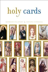 Book cover of Holy Cards by Barbara Calamari
