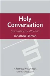 Book cover of Holy Conversation by Jonathan Linman