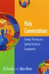 Book cover of Holy Conversations by Gil Rendle