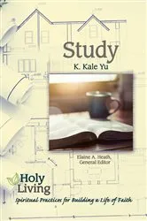 Book cover of Holy Living: Study by K. Kale Yu