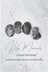 Book cover of Holy Moments by Olivia Laster