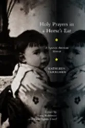 Book cover of Holy Prayers in a Horse's Ear by Kathleen Tamagawa