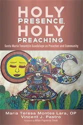 Book cover of Holy Presence, Holy Preaching by Maria TeresaOP Montes Lara