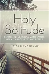 Book cover of Holy Solitude by Unknown
