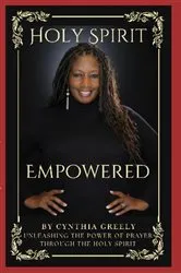 Book cover of Holy Spirit Empowered by Cynthia Greely