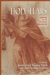 Book cover of Holy Tears by Kimberley Christine Patton