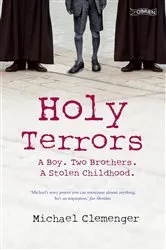 Book cover of Holy Terrors by Michael Clemenger