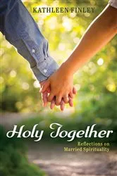 Book cover of Holy Together by Kathleen Finley