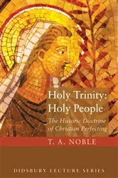 Book cover of Holy Trinity: Holy People by Thomas A. Noble