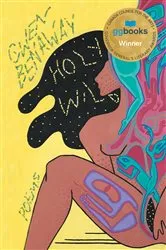 Book cover of Holy Wild by Gwen Benaway