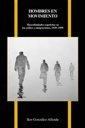 Book cover of Hombres en movimiento by Iker González-Allende