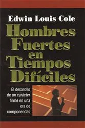 Book cover of Hombres fuertes en tiempos difíciles by Unknown
