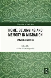 Book cover of Home, Belonging and Memory in Migration by Sadan Jha
