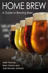 Book cover of Home Brew by Keith Thomas