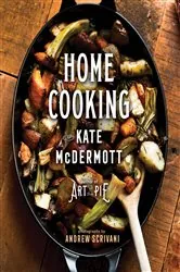 Book cover of Home Cooking with Kate McDermott by Kate McDermott
