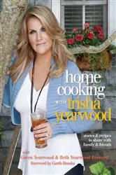 Book cover of Home Cooking with Trisha Yearwood by Trisha Yearwood