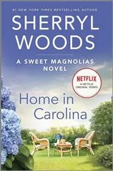 Book cover of Home in Carolina by Sherryl Woods