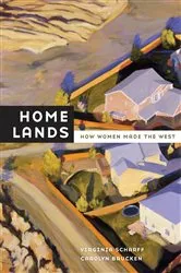 Book cover of Home Lands by Virginia Scharff