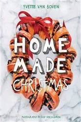 Book cover of Home Made Christmas by Yvette van Boven