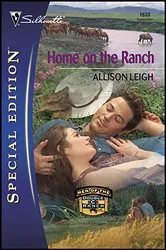 Book cover of Home on the Ranch by Allison Leigh