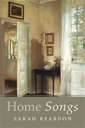 Book cover of Home Songs by Sarah Reardon