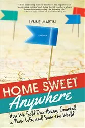 Book cover of Home Sweet Anywhere by Lynne Martin