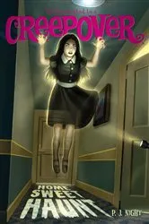 Book cover of Home, Sweet Haunt by P.J. Night