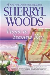 Book cover of Home to Seaview Key by Sherryl Woods