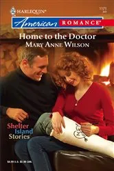 Book cover of Home to the Doctor by Mary Anne Wilson