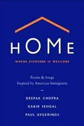 Book cover of Home: Where Everyone Is Welcome by Deepak Chopra