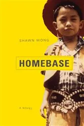 Book cover of Homebase by Shawn Wong