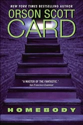 Book cover of Homebody by Orson Scott Card