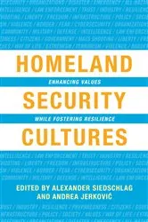Book cover of Homeland Security Cultures by Alexander Siedschlag