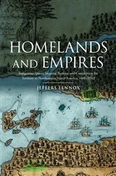 Book cover of Homelands and Empires by Jeffers Lennox