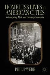 Book cover of Homeless Lives in American Cities by Unknown