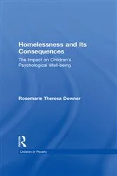Book cover of Homelessness and Its Consequences by Rosemarie T. Downer