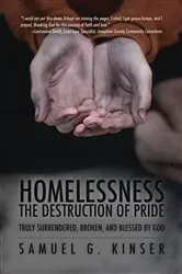 Book cover of Homelessness, The Destruction of Pride by Unknown