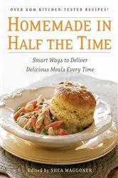 Book cover of Homemade in Half the Time by Shea Waggoner