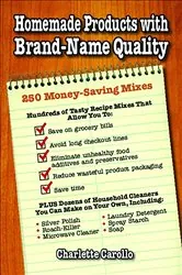 Book cover of Homemade Products with Brand-Name Quality by Charlette Carollo