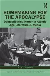 Book cover of Homemaking for the Apocalypse by Jill Anderson