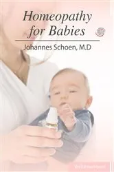 Book cover of Homeopathy for Babies by Unknown