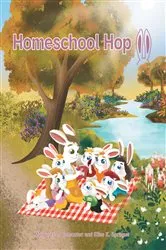 Book cover of Homeschool Hop by Margaret L. Benscoter