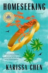 Book cover of Homeseeking: A GMA Book Club Pick by Karissa Chen