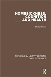 Book cover of Homesickness, Cognition and Health by Shirley Fisher