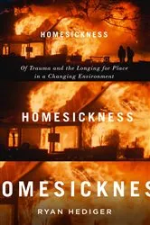 Book cover of Homesickness by Ryan Hediger