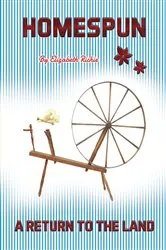 Book cover of Homespun by Elizabeth M Richie
