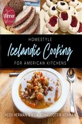 Book cover of Homestyle Icelandic Cooking for American Kitchens by Heidi Herman
