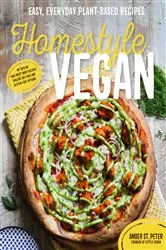 Book cover of Homestyle Vegan by Amber St. Peter